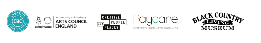 This project is supported by Creative Black Country as part of Arts Council England’s Creative People and Places National Portfolio programme, The Black Country Living Museum and Paycare.